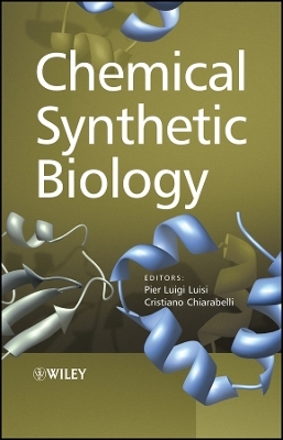 Chemical Synthetic Biology