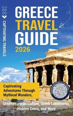 Greece Travel Guide - Captivating Travels