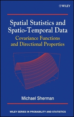 Spatial Statistics and Spatio–Temporal Data – Covariance Functions and Directional Properties