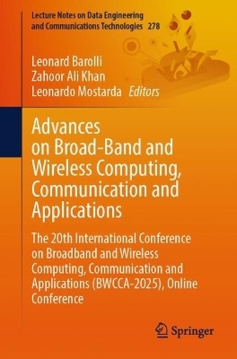 Advances on Broad-Band and Wireless Computing, Communication and Applications