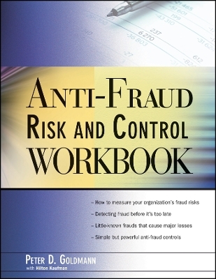 Anti&ndash;Fraud Risk and Control Workbook - P Goldmann