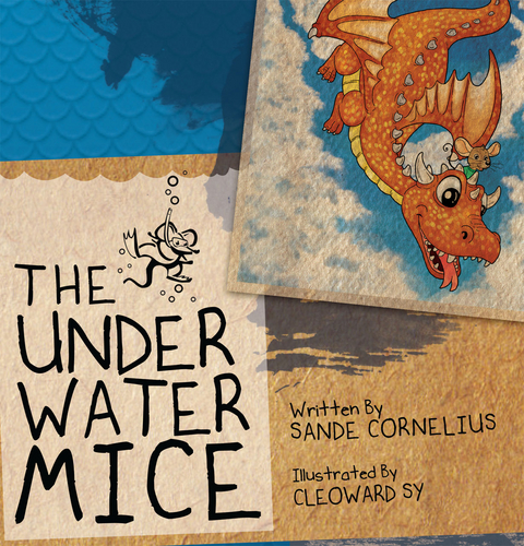 The Under Water Mice - Sande Cornelius