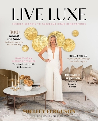 Live Luxe - Shelley Ferguson