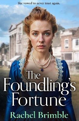 The Foundling's Fortune - Rachel Brimble