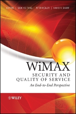 WiMAX Security and Quality of Service – An End–to– End Perspective - 