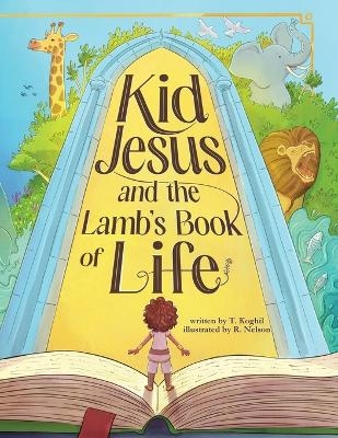 Kid Jesus and the Lamb's Book of Life