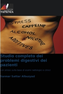 Studio completo dei problemi digestivi dei pazienti - Sannar Sattar Albuzyad