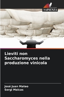 Lieviti non Saccharomyces nella produzione vinicola