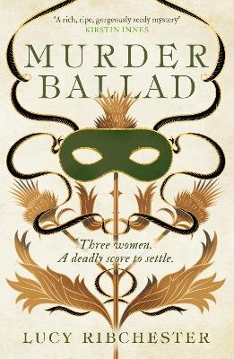 Murder Ballad - Lucy Ribchester