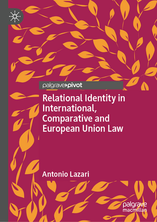 Relational Identity in International, Comparative and European Union Law