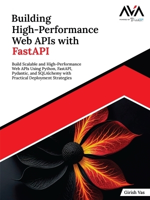 Building High-Performance Web APIs with FastAPI