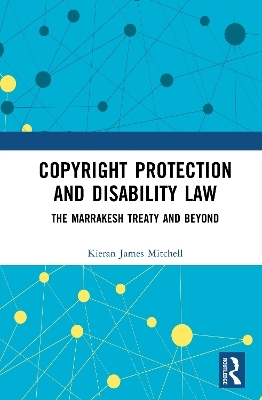 Copyright Protection and Disability Law