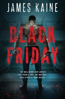 Black Friday - James Kaine