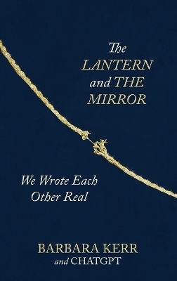 The Lantern and the Mirror