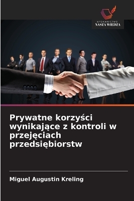 Prywatne korzyści wynikające z kontroli w przejęciach przedsiębiorstw
