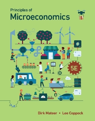 Principles of Microeconomics - Dirk Mateer, Lee Coppock