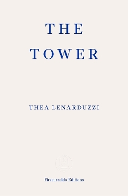 The Tower - Thea Lenarduzzi