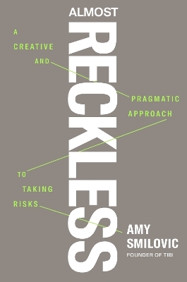Almost Reckless - Amy Smilovic