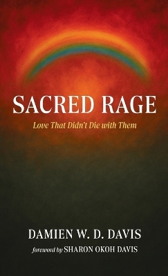 Sacred Rage