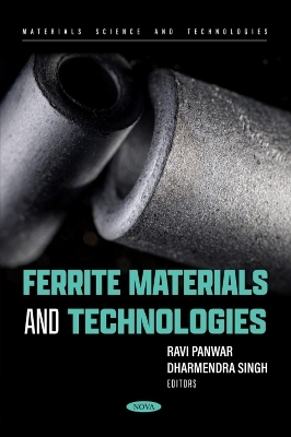 Ferrite Materials and Technologies - 