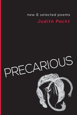 Precarious - Judith Pacht