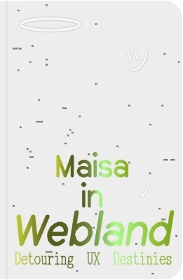 Maisa in Webland - Maisa Imamović