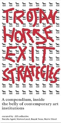 Trojan Horse Exit Strategies