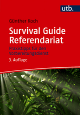 Survival Guide Referendariat - Koch, Günther