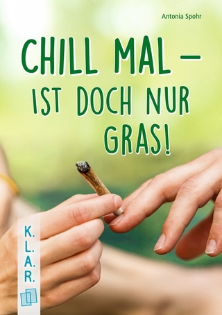 Chill mal – ist doch nur Gras!