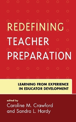 Redefining Teacher Preparation - 