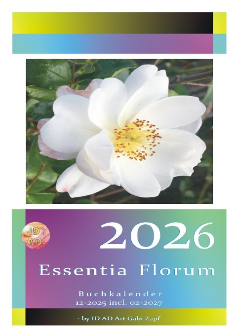 Essentia Florum Buchkalender 2026 - Gabi Zapf