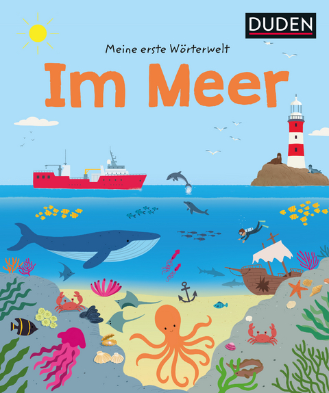 Meine erste W&ouml;rterwelt. Im Meer