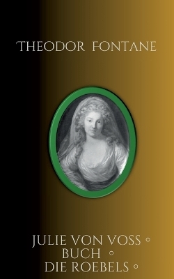 Julie von Voß Buch Die Roebels