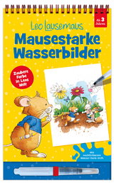 Leo Lausemaus &ndash; Mausestarke Wasserbilder - Janis Schmitz