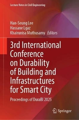 3rd International Conference on Durability of Building and Infrastructures for Smart City