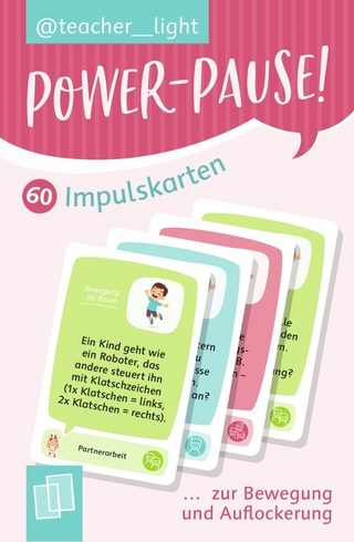 Power-Pause! 60 Impulskarten zur Bewegung und Auflockerung