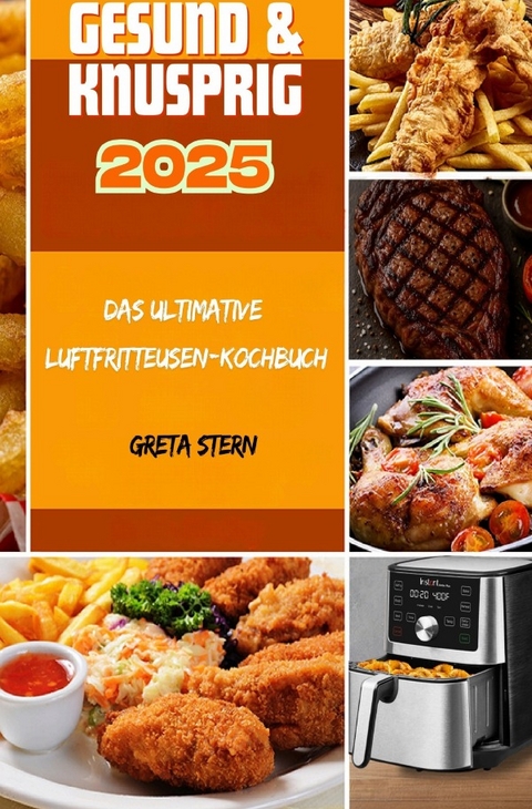 Gesund &amp; Knusprig 2025 - Greta Stern