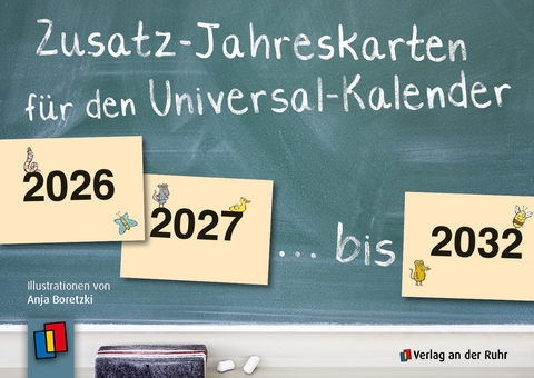 Zusatz-Jahreskarten 2026 &ndash; 2032 f&uuml;r den Universal-Kalender