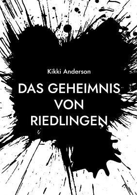 Das Geheimnis von Riedlingen