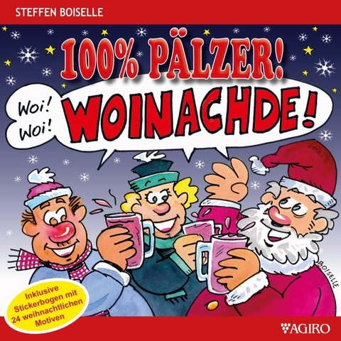 100% P&Auml;LZER! 100% WOINACHDE! - Steffen Boiselle