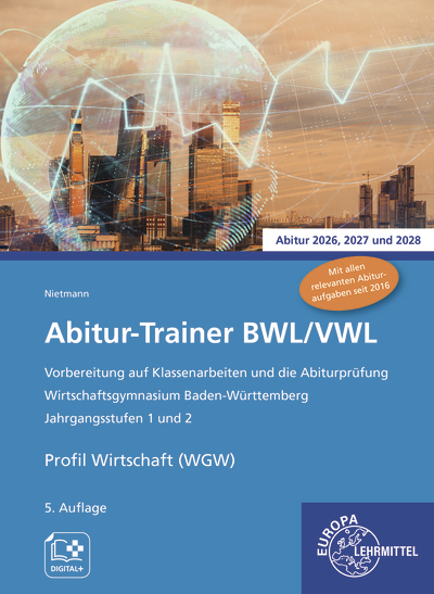 Abitur-Trainer BWL/VWL - Profil Wirtschaft (WGW) - Dieter Nietmann