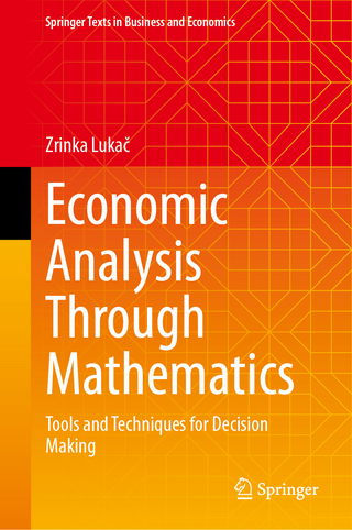 Economic Analysis Through Mathematics