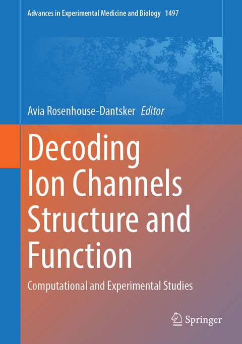 Decoding Ion Channels Structure and Function - 