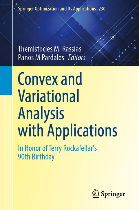 Convex and Variational Analysis with Applications - 