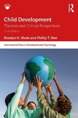 Child Development - Shute, Rosalyn H.; Slee, Phillip T.