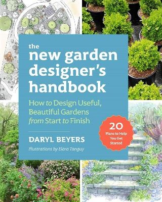 The New Garden Designer - Daryl Beyers