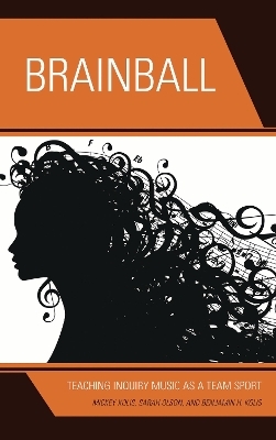 Brainball - Mickey Kolis, Sarah Olson, Benjamin H. Kolis