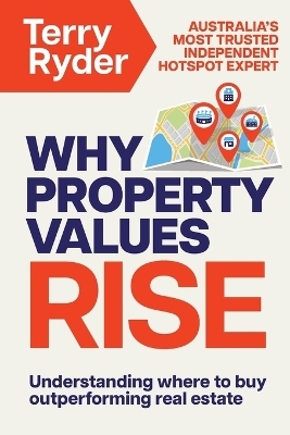 Why Property Values Rise