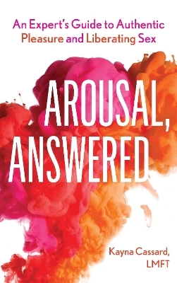 Arousal, Answered