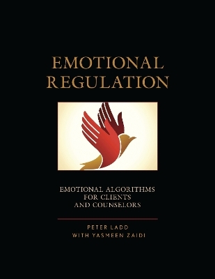 Emotional Regulation - Peter D. Ladd